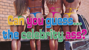 Can You Guess the Celebrity Ass - Take the Quiz